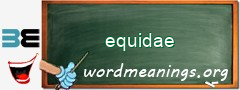 WordMeaning blackboard for equidae